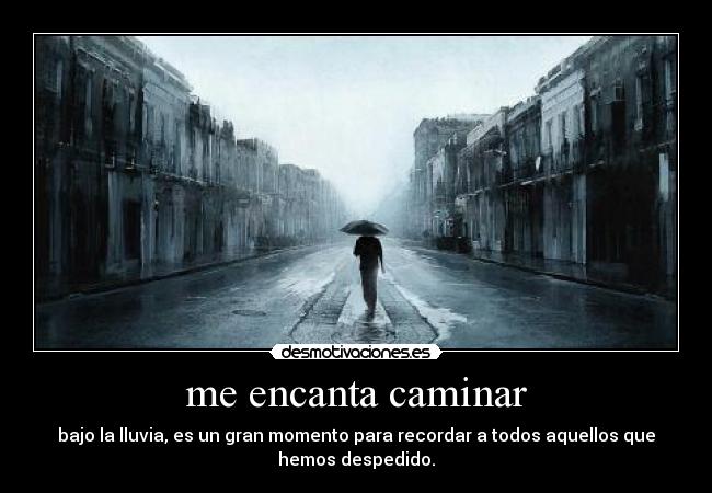 me encanta caminar -