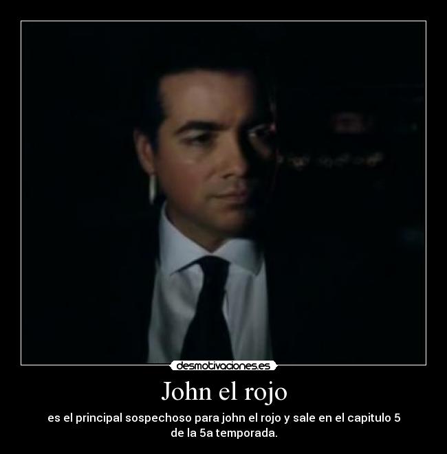 carteles john rojo10 desmotivaciones
