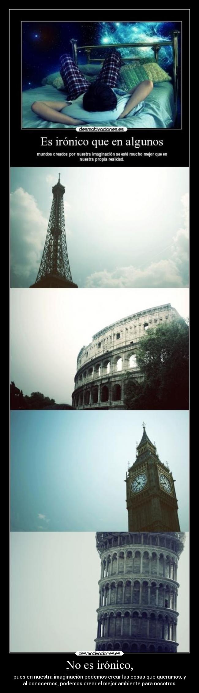 carteles locus torre pisa coliseo torre eiffel big ben portipormipornosotros desmotivaciones