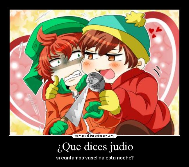 carteles cartman kyle south park yaoi desmotivaciones