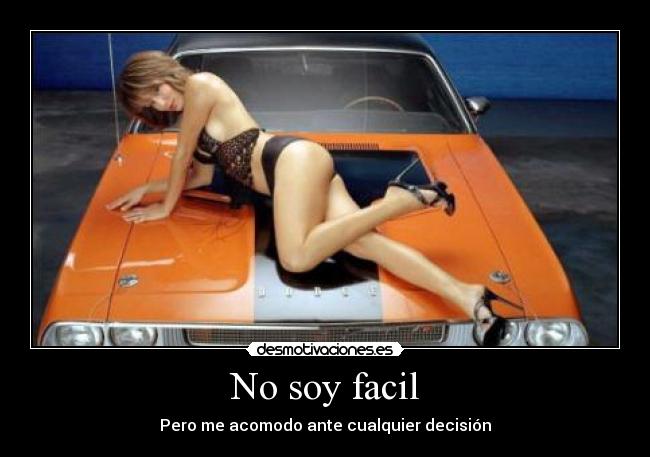No soy facil -