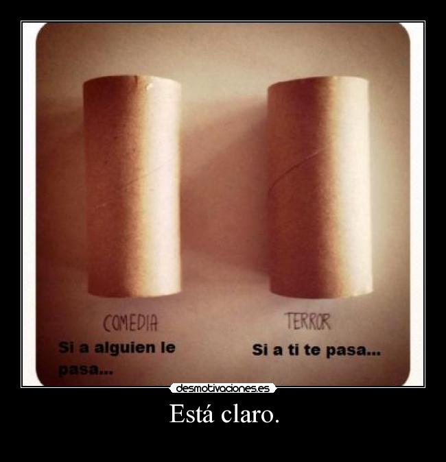 Está claro. - 