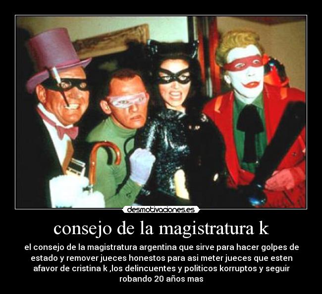 carteles argentina corrupcion korrupcion los cristina kirchner ladrona robos plata desmotivaciones