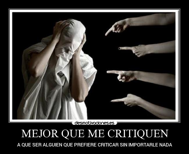 carteles noobs que prefieren criticar sin saber una mierda desmotivaciones