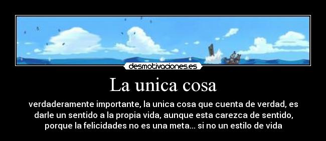 La unica cosa -