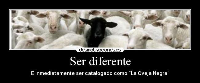 Ser diferente -