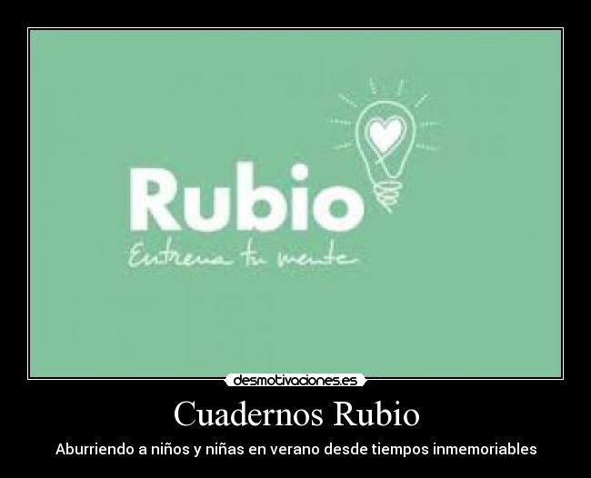 Cuadernos Rubio - Aburriendo a niños y niñas en verano desde tiempos inmemoriables
