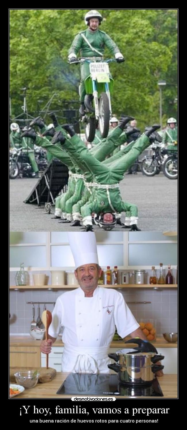 ¡Y hoy, familia, vamos a preparar -