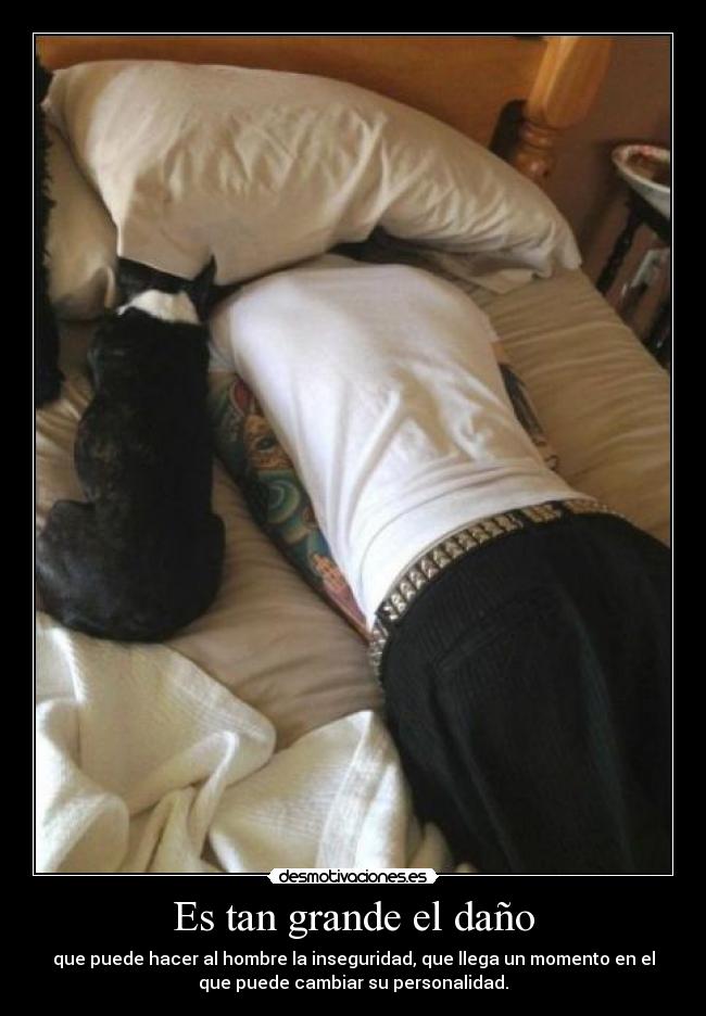 Es tan grande el daño -