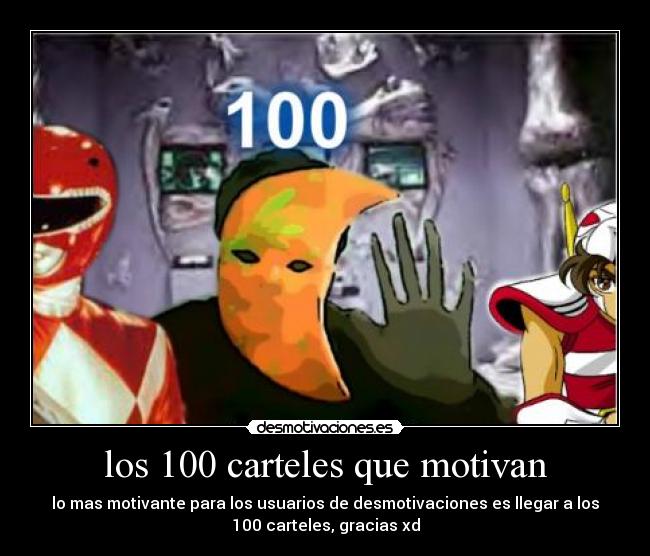 los 100 carteles que motivan -