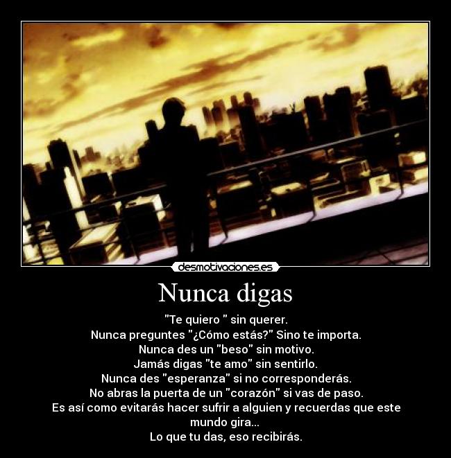carteles anime nunca decir querer preguntar como estar motivo jamas decir amor sentir esperanza corazon karma desmotivaciones