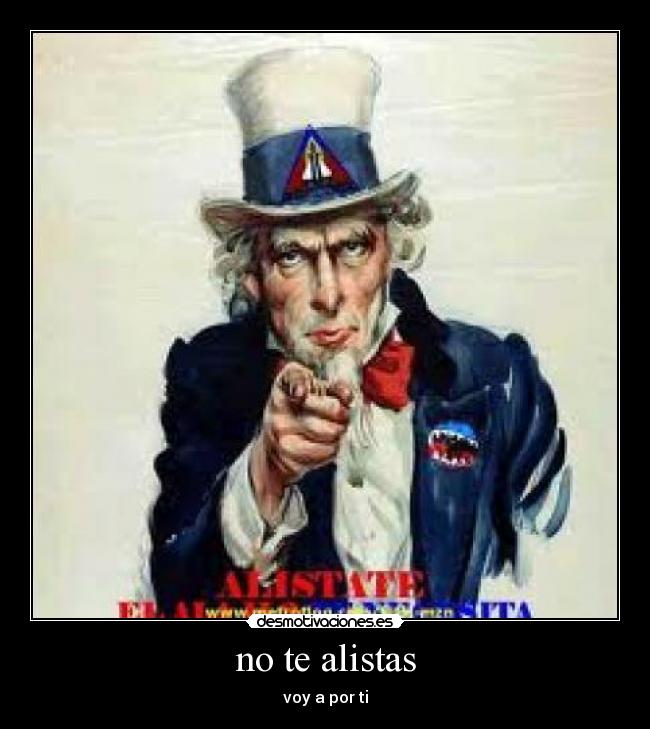 no te alistas - voy a por ti