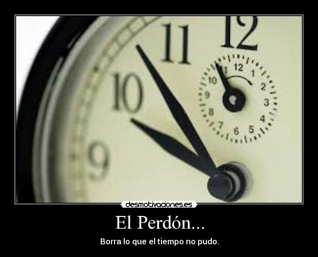 El Perdón... -