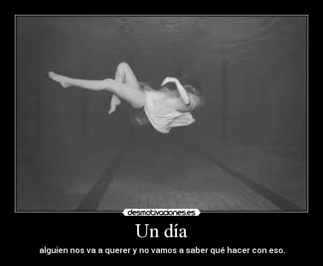 Un día -