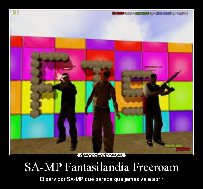 SA-MP Fantasilandia Freeroam - El servidor SA-MP que parece que jamas va a abrir