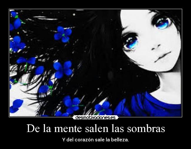 De la mente salen las sombras - 