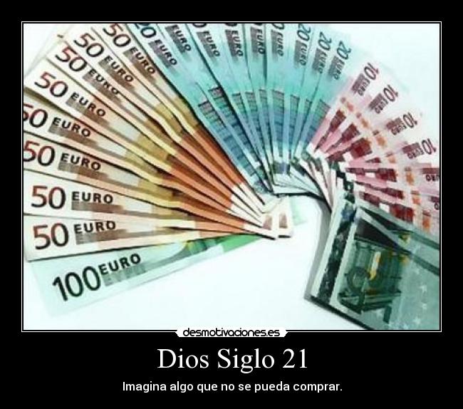 Dios Siglo 21 -