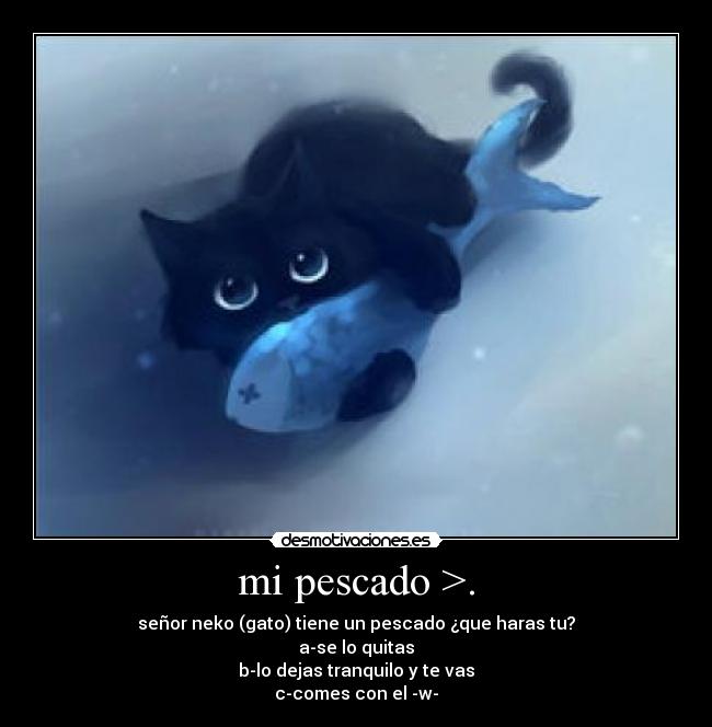 carteles gatos pescado desmotivaciones