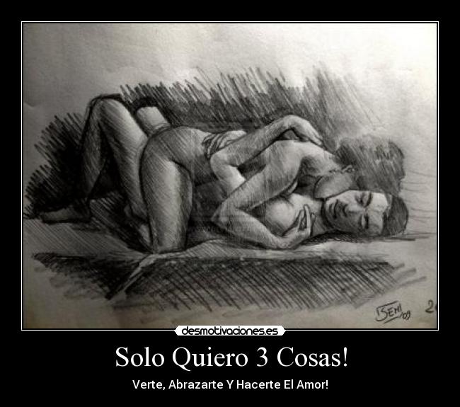 Solo Quiero 3 Cosas! - 