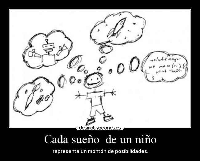 carteles nino sueno ninos posibilidades vida desmotivaciones