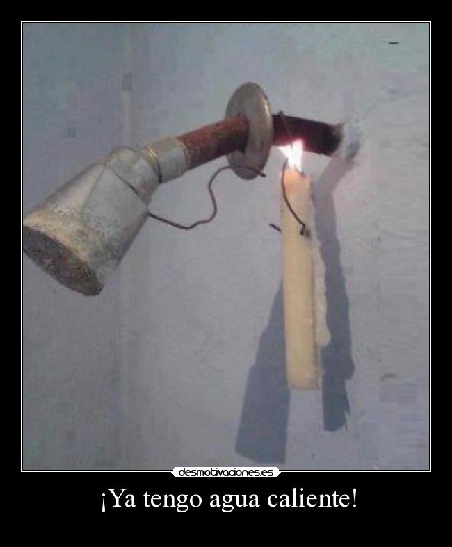 ¡Ya tengo agua caliente! - 