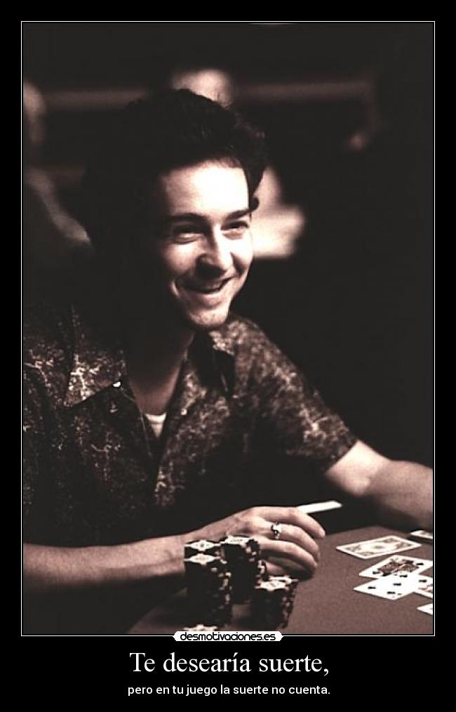 carteles rounders edward norton desmotivaciones