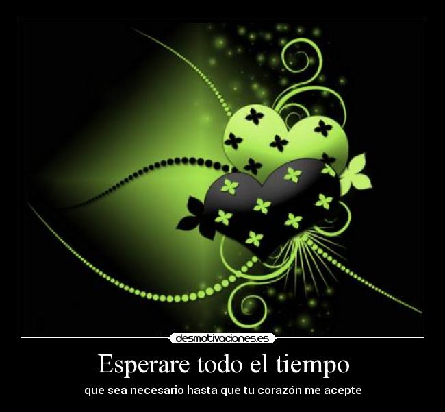 Esperare todo el tiempo -
