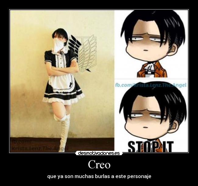 Creo - que ya son muchas burlas a este personaje