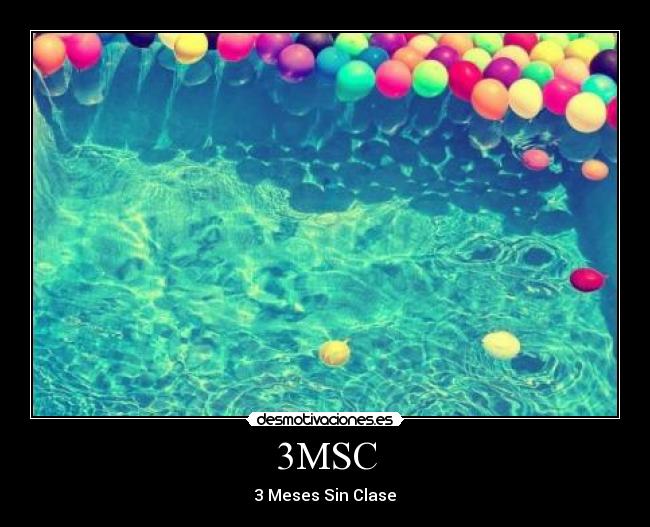 3MSC - 3 Meses Sin Clase