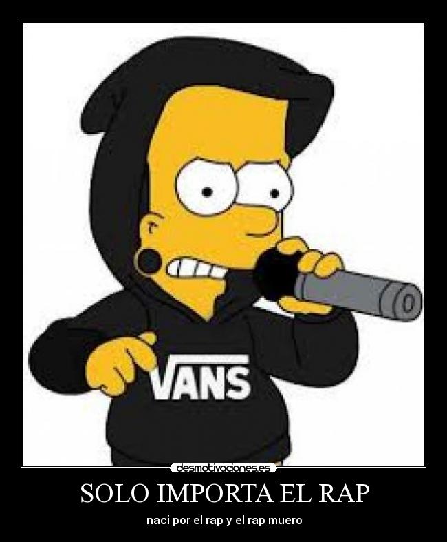 SOLO IMPORTA EL RAP - 
