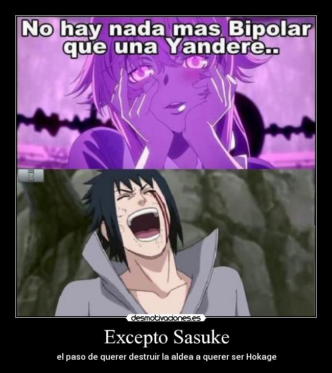 Excepto Sasuke -