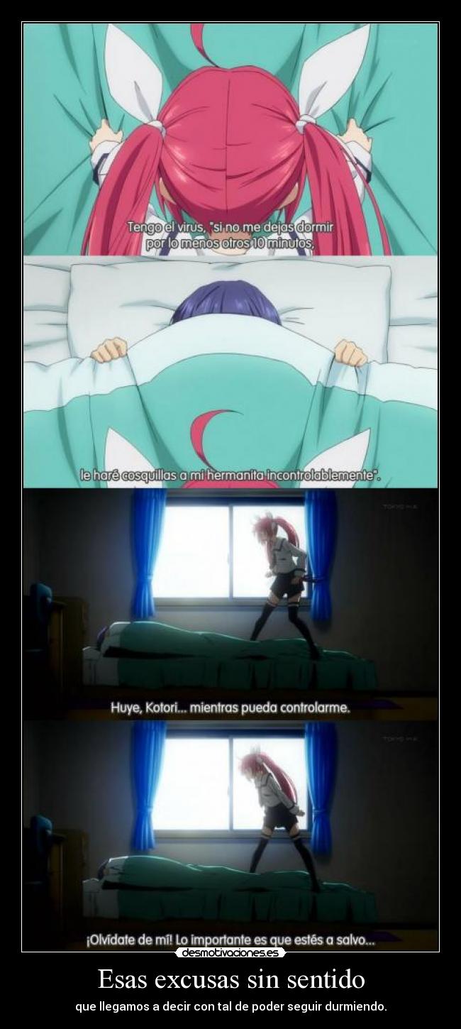 Esas excusas sin sentido -