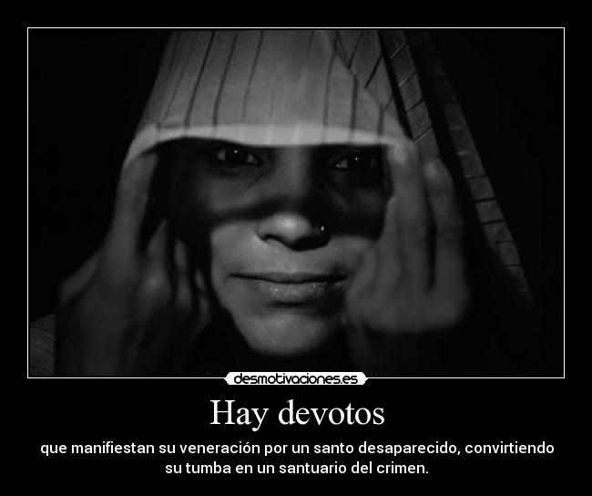Hay devotos - 