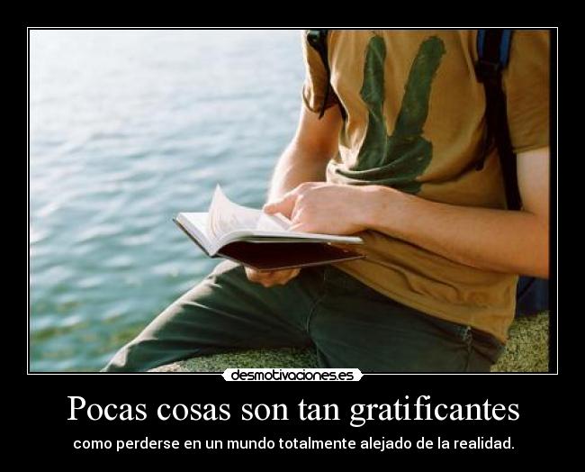 Pocas cosas son tan gratificantes - como perderse en un mundo totalmente alejado de la realidad.