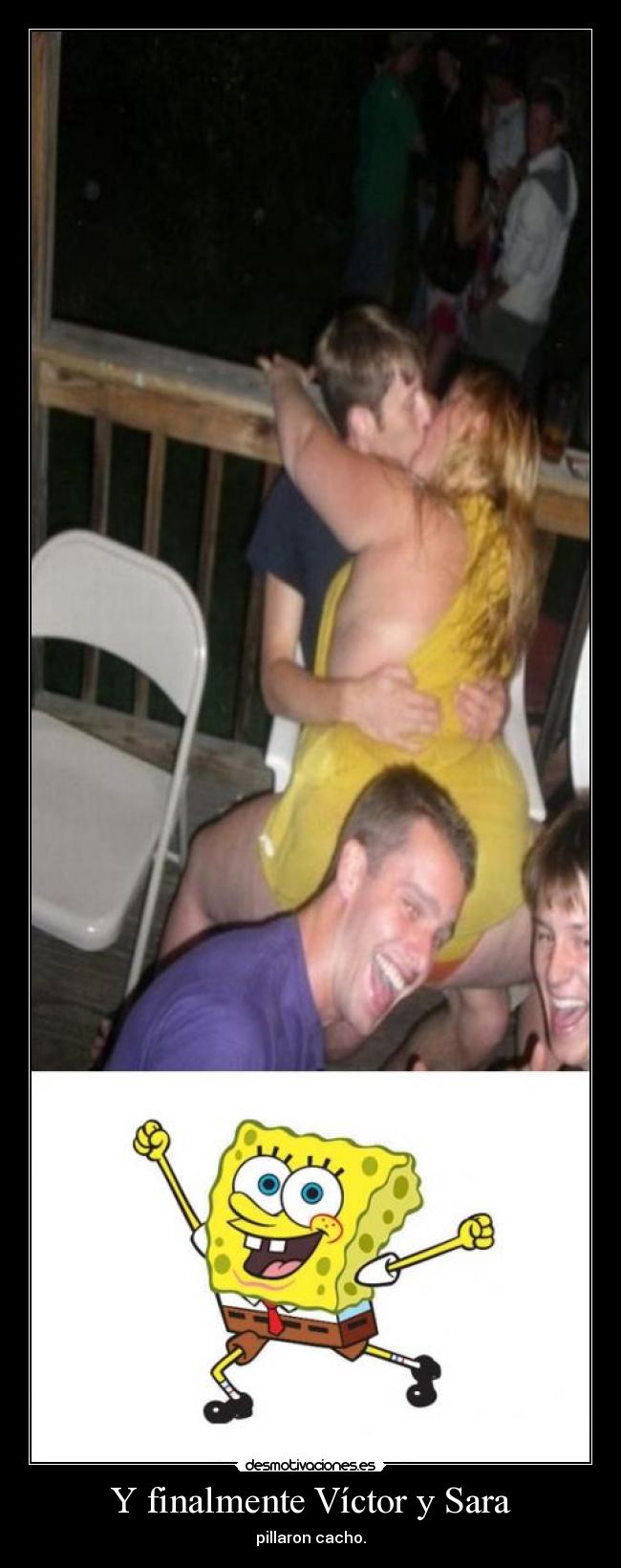 Y finalmente Víctor y Sara - pillaron cacho.