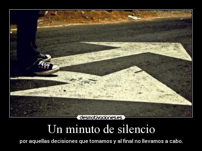 carteles silencio jcks depeche romance decisiones desmotivaciones