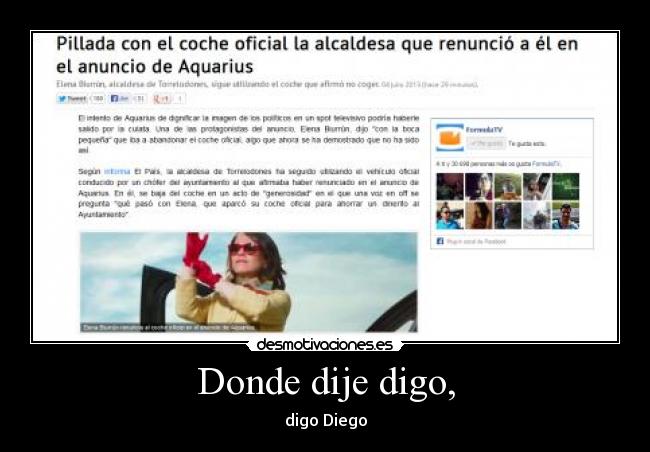 Donde dije digo, - digo Diego