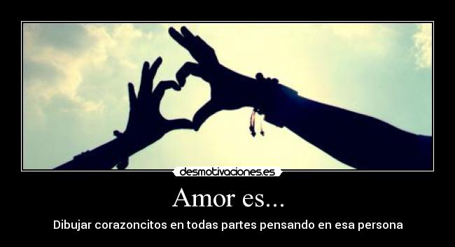 Amor es... -