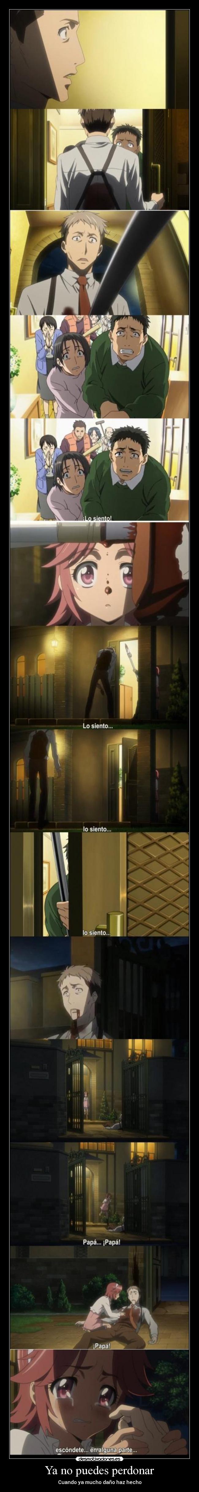 Ya no puedes perdonar -