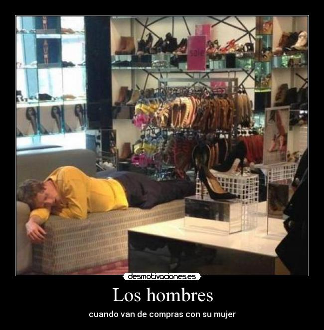 Los hombres - cuando van de compras con su mujer