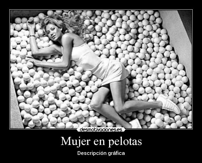 Mujer en pelotas - Descripción gráfica