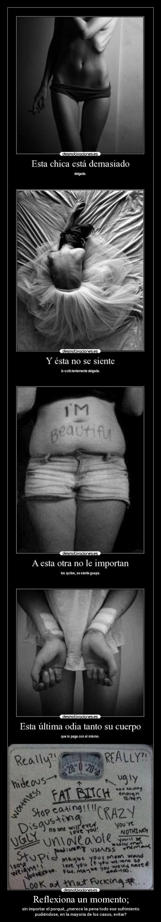 Reflexiona un momento; -