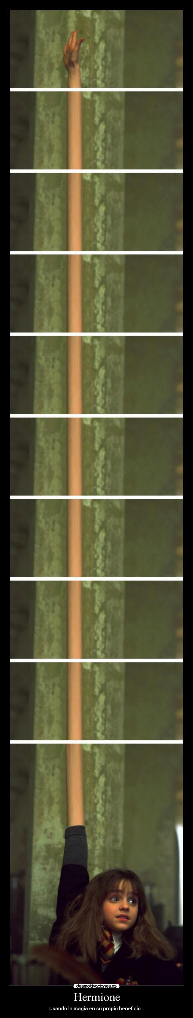 Hermione - Usando la magia en su propio beneficio...