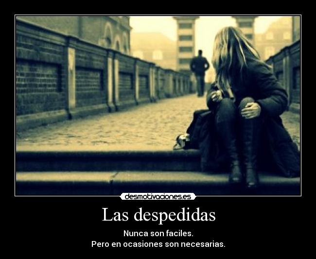 Las despedidas -