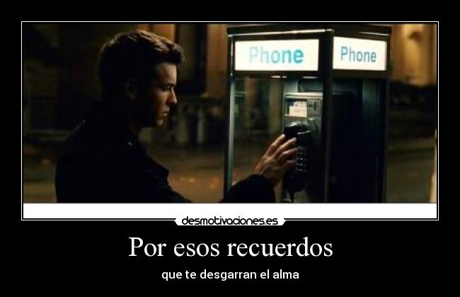 Por esos recuerdos -