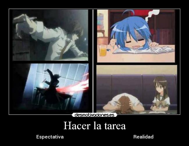 Hacer la tarea - Espectativa                                                            Realidad