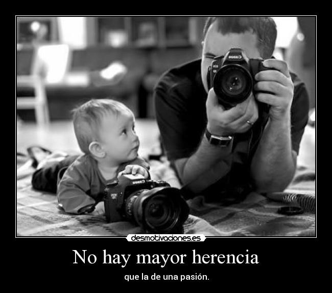 No hay mayor herencia -