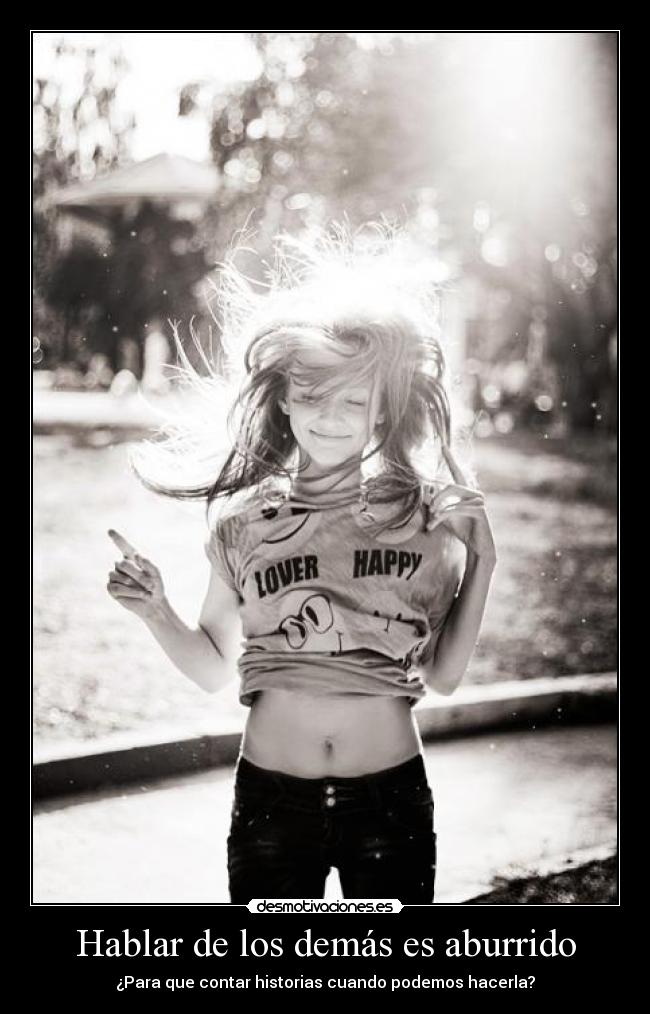 carteles hablar los demas aburrido desmotivaciones