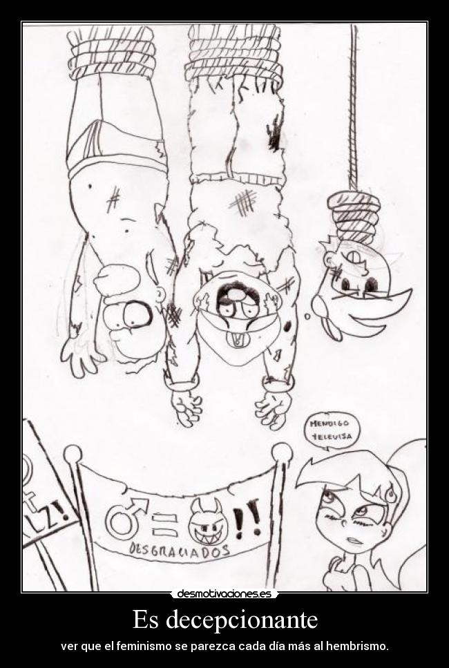 carteles quien sepa que hembrismo pregunte los coments desmotivaciones