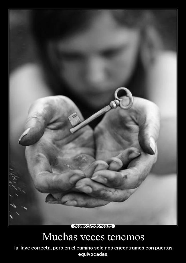 Muchas veces tenemos -